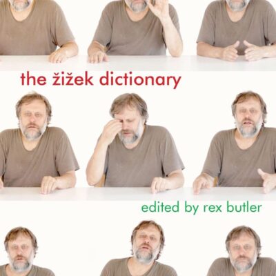 The Žižek Dictionary
