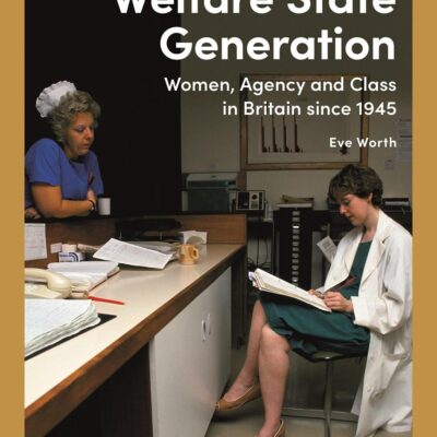 The Welfare State Generation: Women