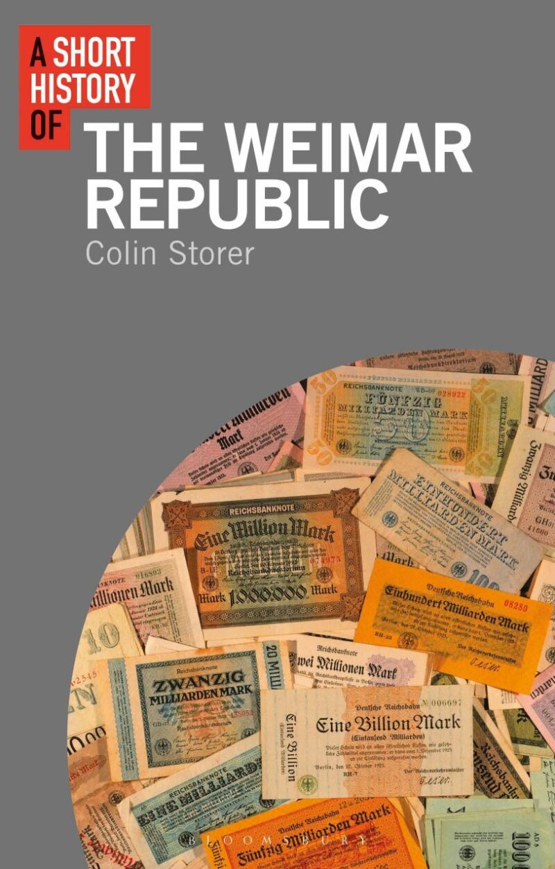 A Short History of the Weimar Republic (Short Histories)