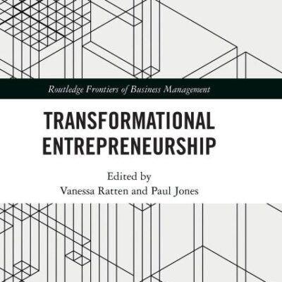 Transformational Entrepreneurship