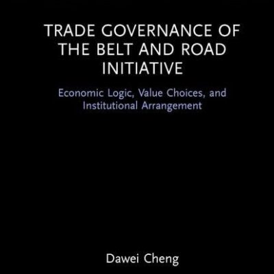Trade Governance of the Belt and Road Initiative: Economic Logic