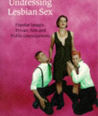 Undressing Lesbian Sex: Popular Images