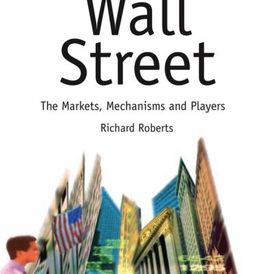 Wall Street: The Markets