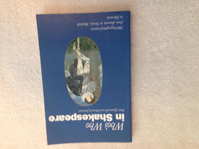 Who`s Who in Shakespeare (Who's Who Guide)