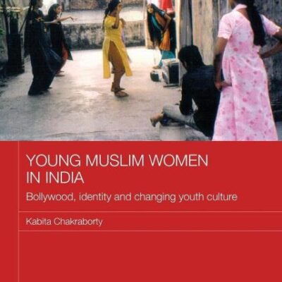 Young Muslim Women in India: Bollywood