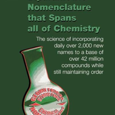 A New Unifying Biparametric Nomenclature that Spans all of Chemistry: The science of incorporating daily over 2