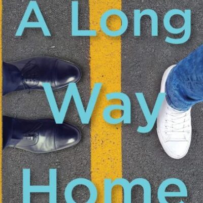 A Long Way Home