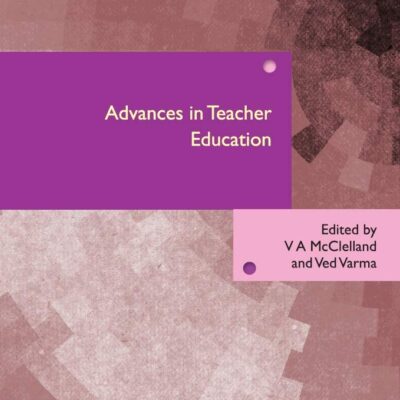 Advances in Teacher Education (RLE Edu N)