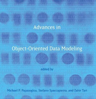 Advances in Object-Oriented Data Modeling
