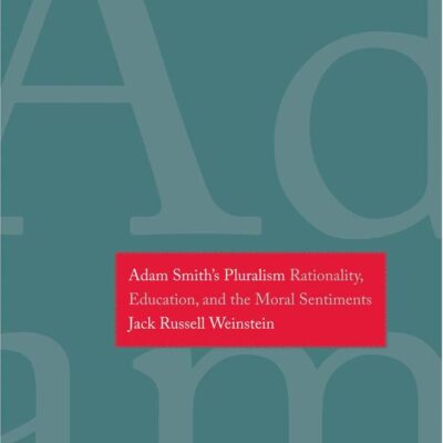 Adam Smith's Pluralism: Rationality
