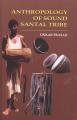Anthropology of Sound Santal Tribe
