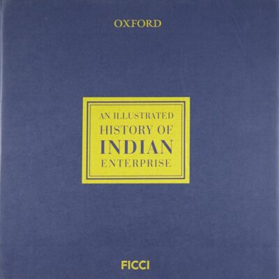 An Illustrated History of Indian Enterprise