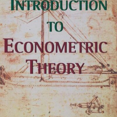 An Introduction to Econometric Theory
