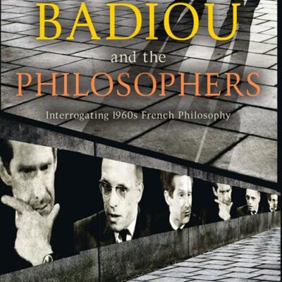 Badiou and the Philosophers