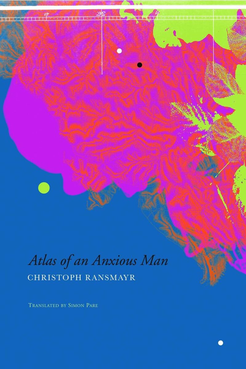 Atlas of an Anxious Man (The German List)