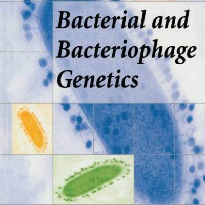 BACTERIAL AND BACTERIOPHAGE GENETICS