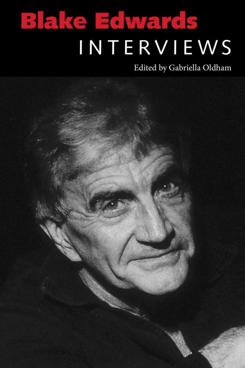 Blake Edwards: Interviews (Conversations with Filmmakers Series)