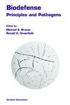 Biodefense: Principles and Pathogens