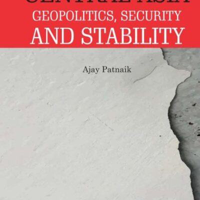 Central Asia: Geopolitics