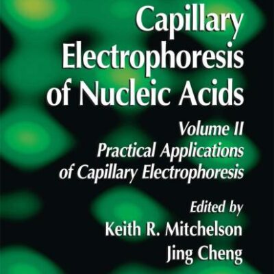 CAPILLARY ELECTROPHORESIS OF NUCLEIC ACIDS