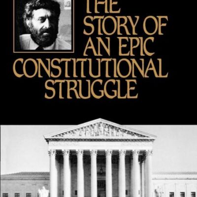 Chadha: The Story of an Epic Constitutional Struggle