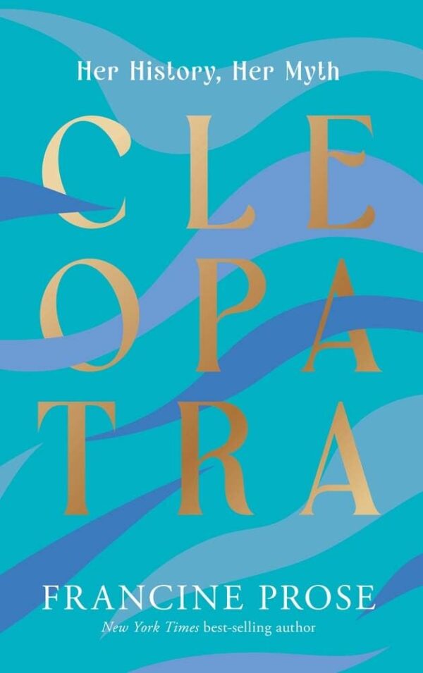 Cleopatra: Her History