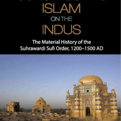 Constructing Islam on the Indus