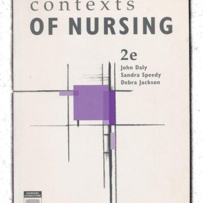 Contexts of Nursing (2nd Edition)