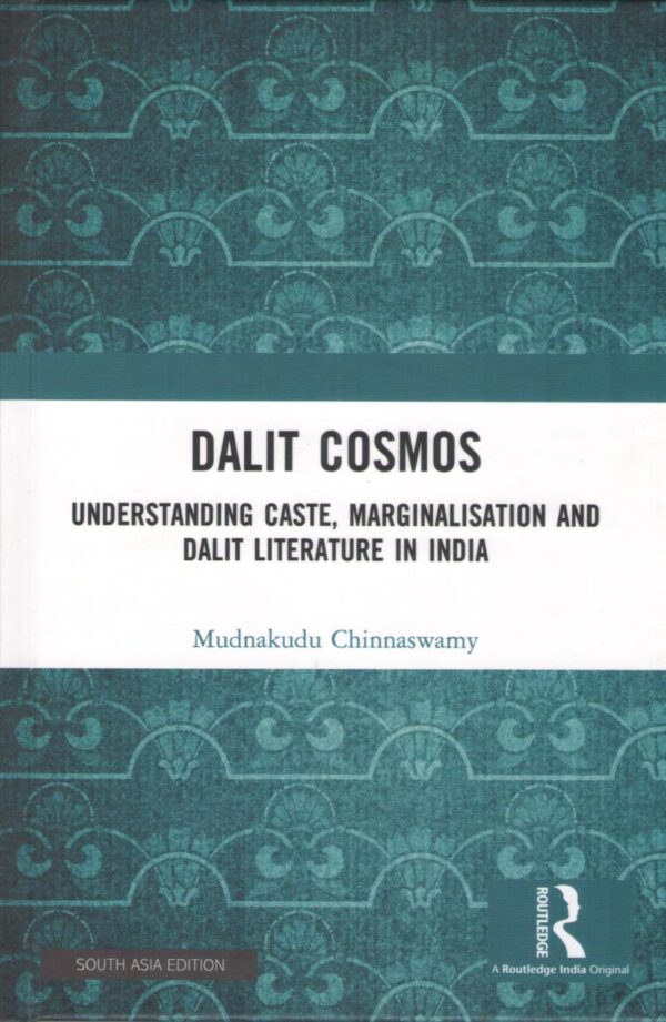 Dalit Cosmos: Understanding Caste