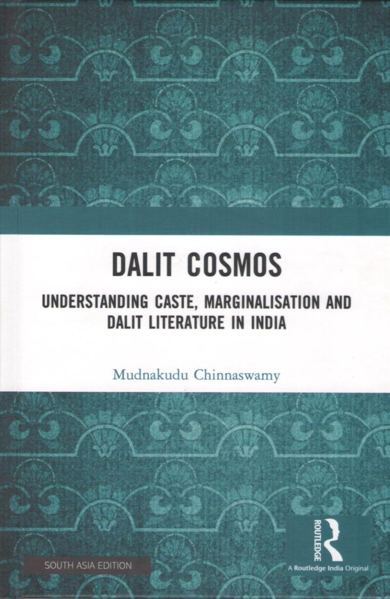 Dalit Cosmos: Understanding Caste