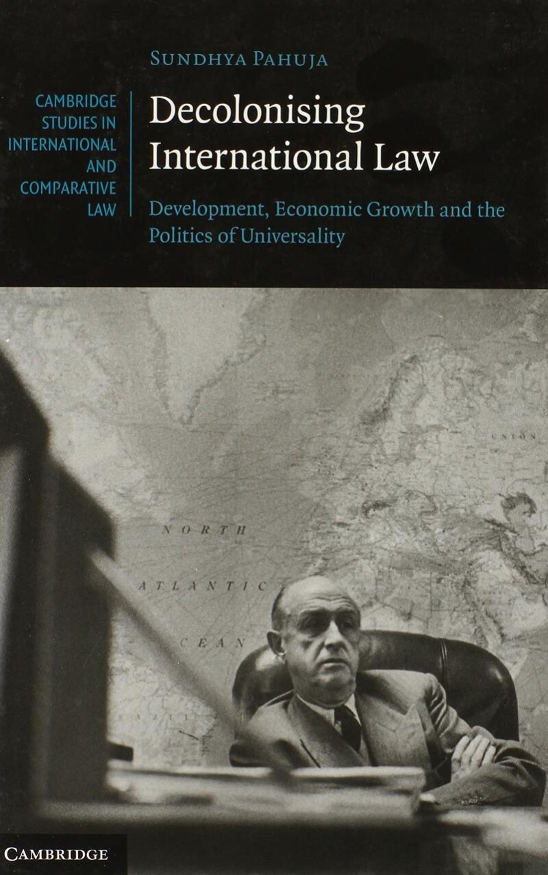 Decolonising International Law: Development