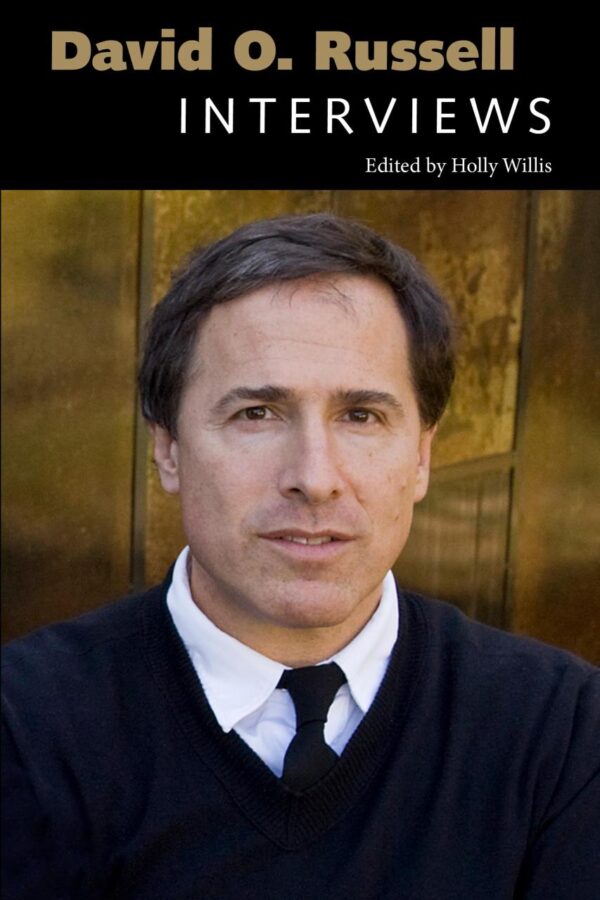David O. Russell: Interviews (Conversations with Filmmakers Series)