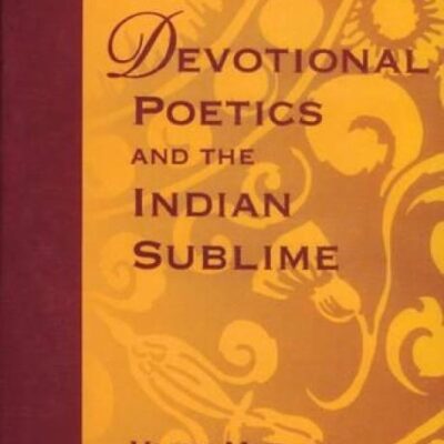 Devolution Poetics and the Indian Sublime