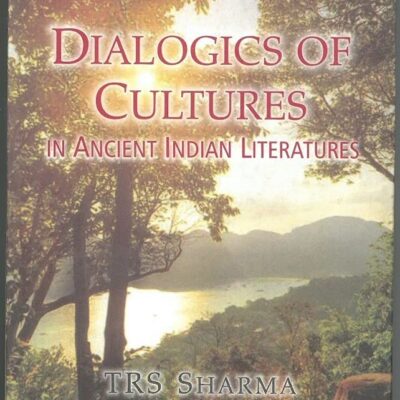 Dialogics Of Cultures