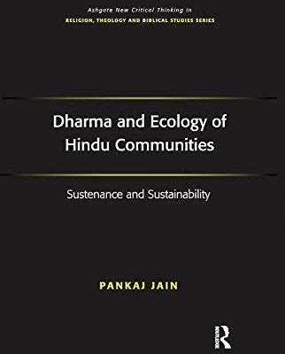 Dharma and Ecology of Hindu Communities