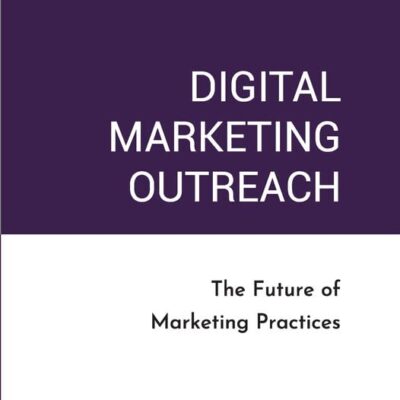 Digital Marketing Outreach