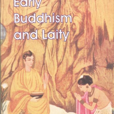 Early Buddhism and Laity