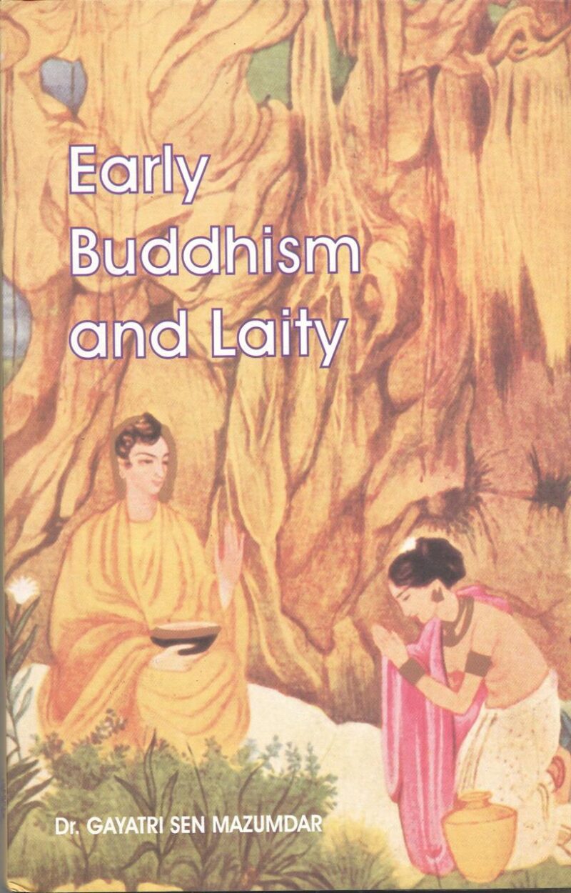 Early Buddhism and Laity