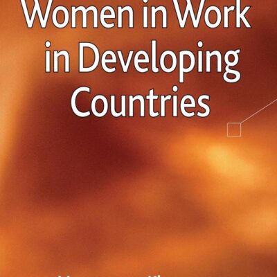 Empowering Women in Work in Development Countries
