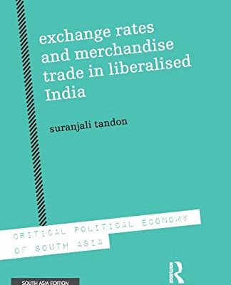 Exchange Rates and Merchandise Trade in Liberalised India