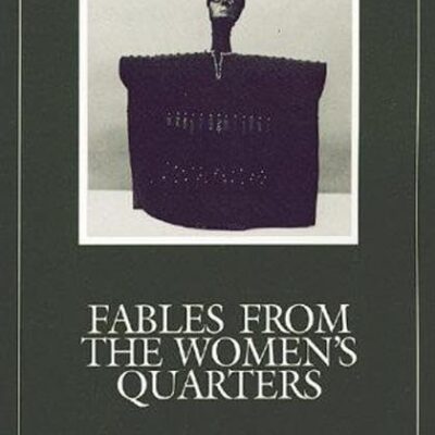 Fables From the Women's Quarters