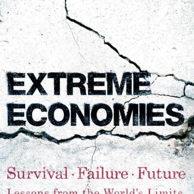 Extreme Economies: Survival