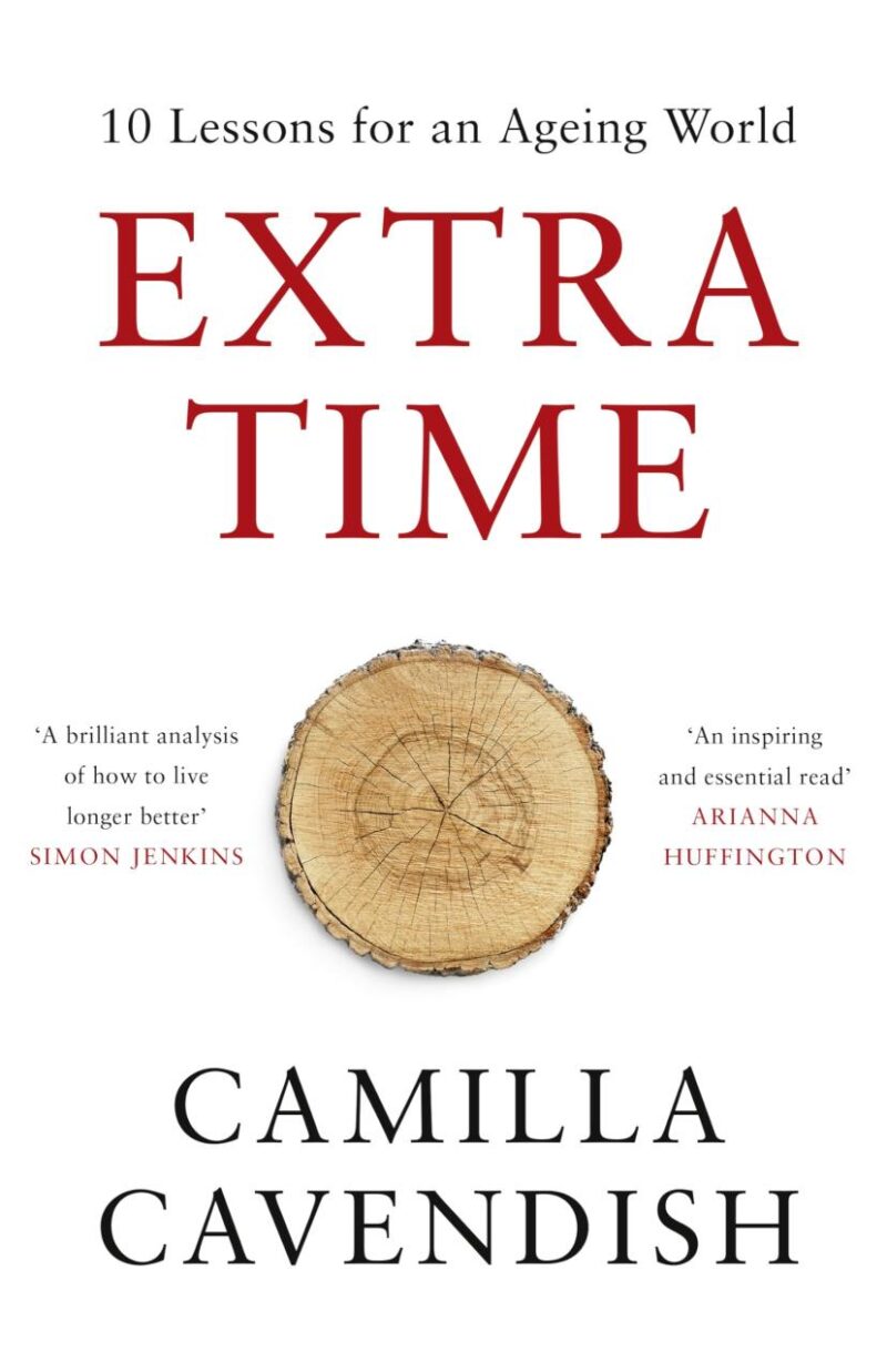 Extra Time: 10 Lessons for an Ageing World