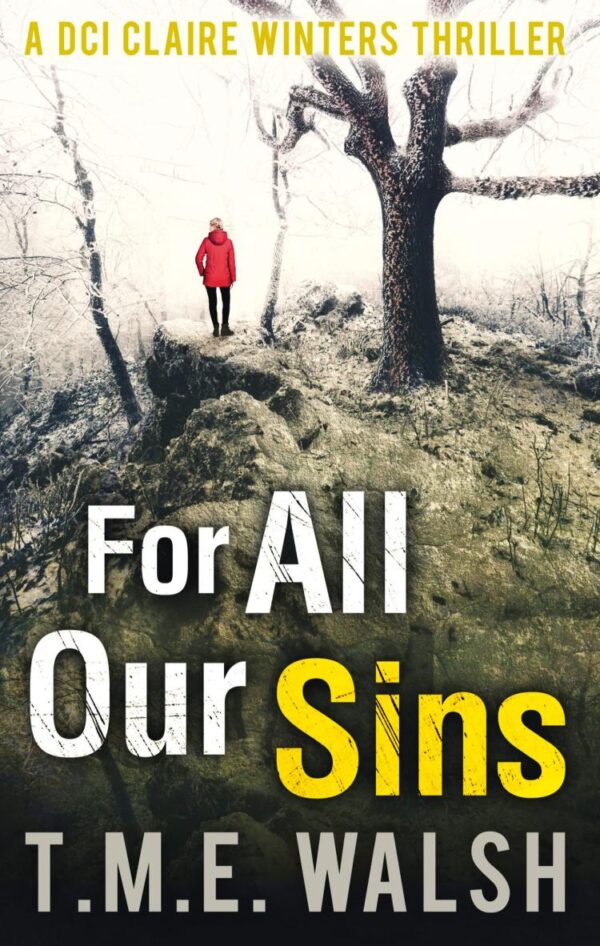 For All Our Sins: Book 1 (DCI Claire Winters crime series)