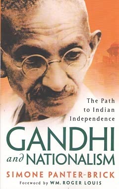 Gandhi and Nationalism: The Path of Indian Independence: The Path to Indian Independence
