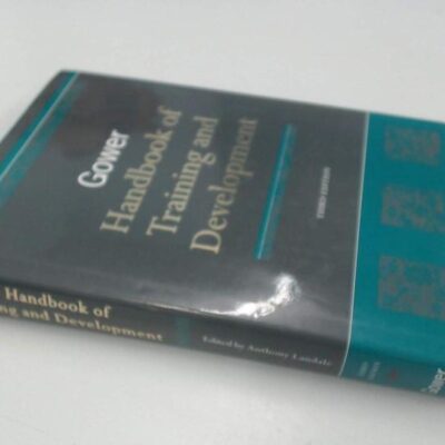 Gower Handbook of Training and Development (Third Edition)