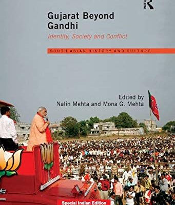 Gujarat Beyond Gandhi: Identity