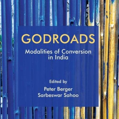 Godroads: Modalities of Conversion in India