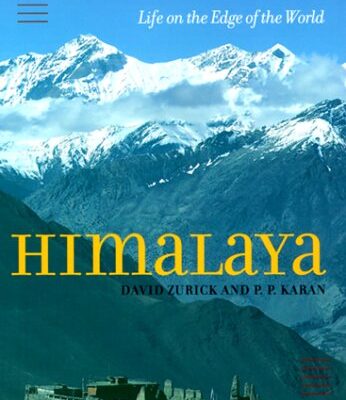 Himalaya: Life on the Edge of the World