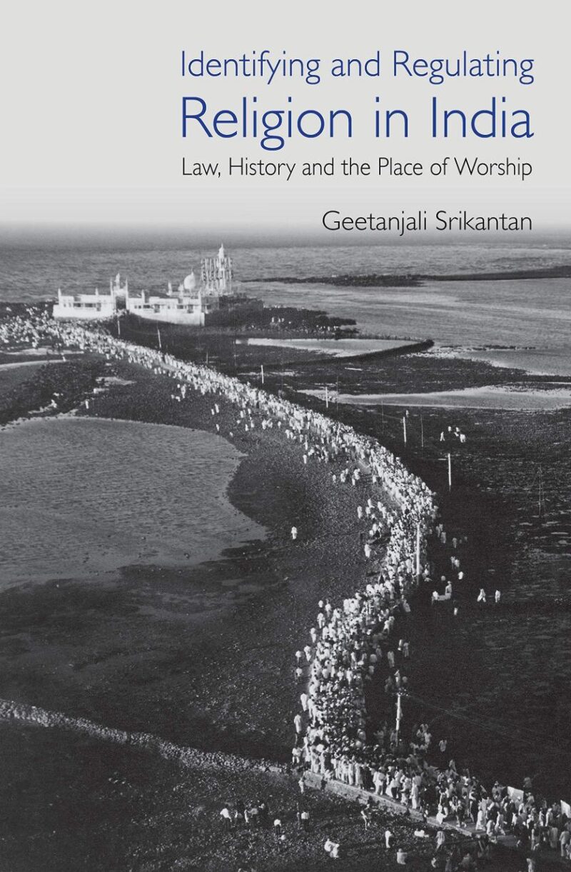 Identifying and Regulating Religion in India: Law